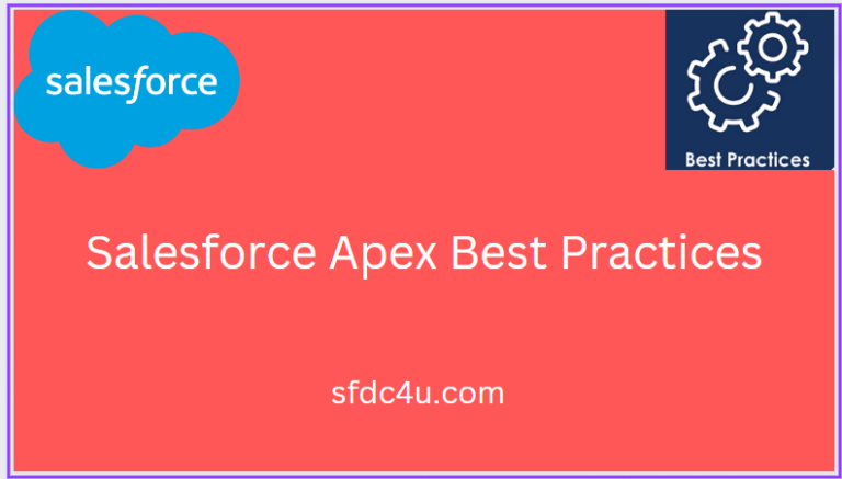 Salesforce Apex Best Practices