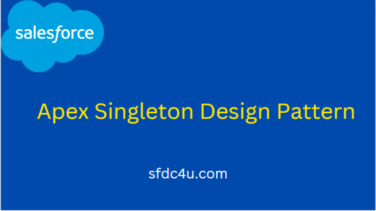 Apex Singleton Design Pattern