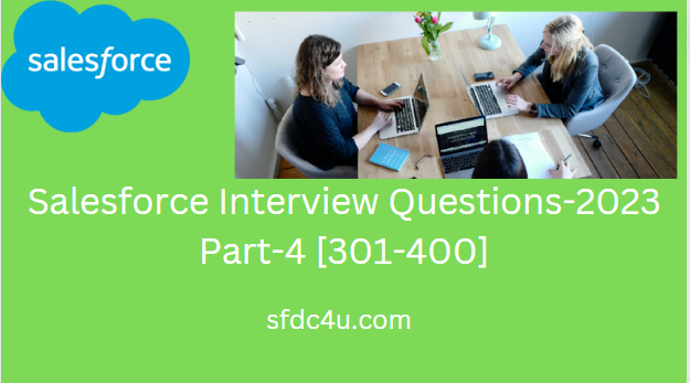 Latest Salesforce Interview Questions and Answers